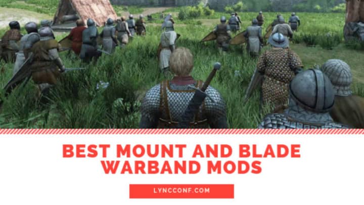 top 10 mount and blade warband mods